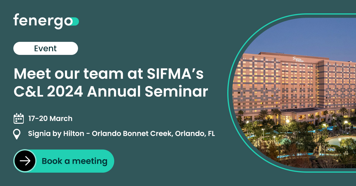 Meet Fenergo at SIFMA's C&L 2024 Annual Seminar! Meet Fenergo at SIFMA's C&L 2024 Annual Seminar!